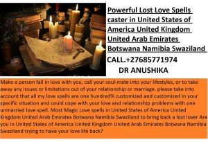 **THE HEALER IS BACK Dr Anushika** LOVE SPELL CASTER +27685771974